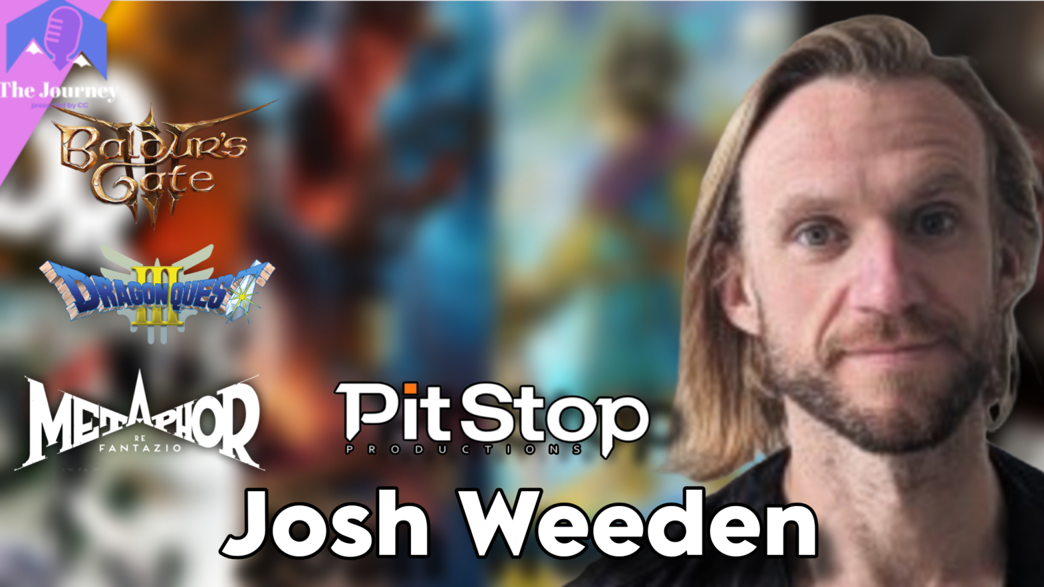 Journey: Putting It All Together Ft. Josh Weeden