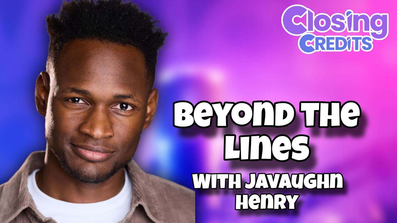 Beyond the Lines with Javaughn Henry