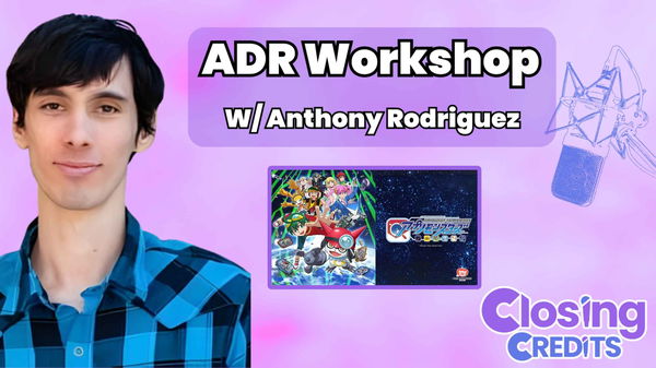 ADR Dubbing Workshop With Anthony Rodriguez